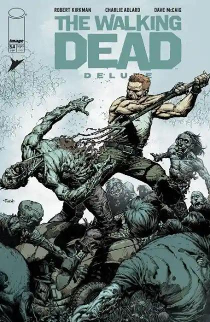 THE WALKING DEAD DELUXE #54 | IMAGE COMICS | 2023 | A