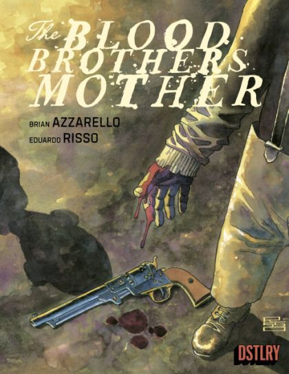 BLOOD BROTHERS MOTHER #3 (OF 3) CVR A EDUARDO RISSO | DSTLRY | APRIL 2024