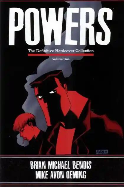 POWERS:  THE DEFINITIVE HARDCOVER COLLECTION #1 | MARVEL COMICS | 2006 | HC