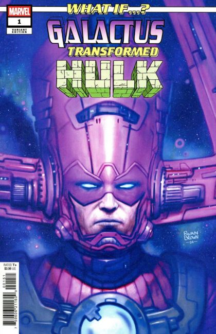 WHAT IF GALACTUS GALACTUS TRANSFORMED HULK #1 RYAN BROWN VAR | MARVEL PRH | JANUARY 2025