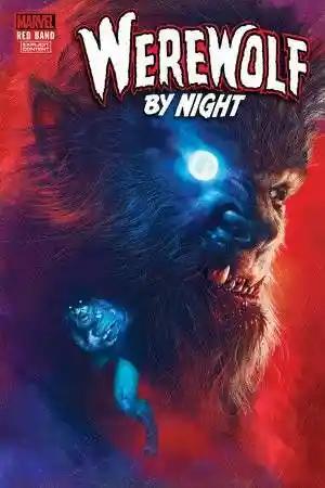 WEREWOLF BY NIGHT RED BAND #1 RAHZZAH VAR | MARVEL PRH | AUGUST 2024