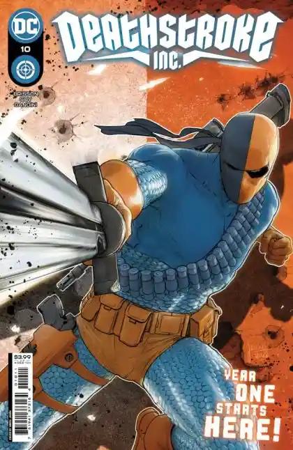 DEATHSTROKE INC. #10 | DC COMICS | 2022 | A